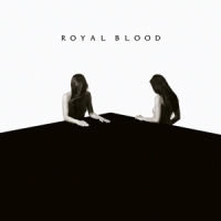 Royal Blood How Did We Get So Dark?