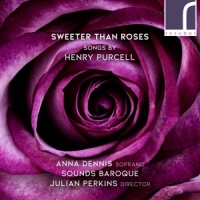 Anna Dennis James Akers Julian Perk Sweeter Than Roses Songs By Henry P