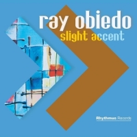 Ray Obiedo Slight Accent