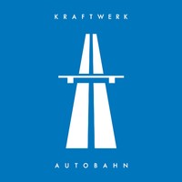Kraftwerk Autobahn