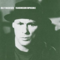 Mackenzie, Billy Transmission Impossible