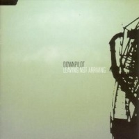Downpilot Leaving Not Arriving