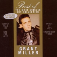 Miller, Grant Best Of - The Maxi-singles Hit