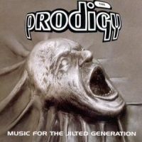 Prodigy Music For The Jilted Generation