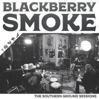 Blackberry Smoke Southern Ground Sessions