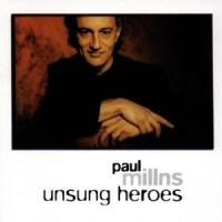 Millns, Paul Unsung Heroes