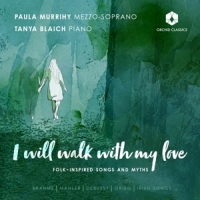 Paula Murrihy I Will Walk With My Love