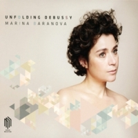 Marina Baranova Baranova, M.:unfolding Debussy