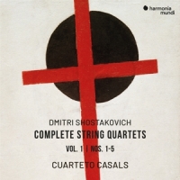 Cuarteto Casals Shostakovich Complete String Quarte