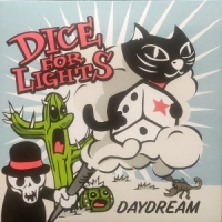 Dice For Lights Daydream