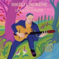 Lagrene, Bireli Bireli Lagrene Plays Loulou Ga