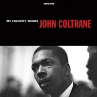 Coltrane, John My Favorite Things