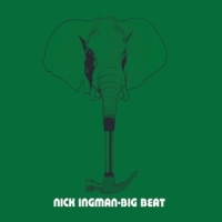 Ingman, Nick Big Beat