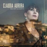 Aurora, Claudia Mulher Do Norte