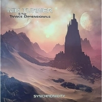 Nik Turner & The Trance Dimensional Synchronicity