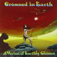 Crowned In Earth A Vortex Of Earthly Chimes