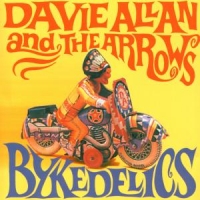 Allan, Davie -& The Arrows- Bykedelics