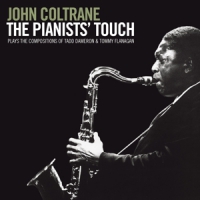 Coltrane, John Pianists' Touch