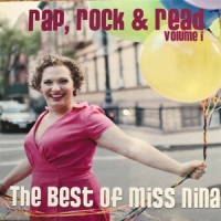 Miss Nina Rap, Rock & Read, Vol.1-the Best Of