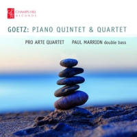 Goetz, H. Piano Quintet & Quartet
