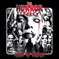 Horror Legacy, The Days Of Terror