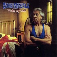 Mayall, John & The Bluesbreake Wake Up Call