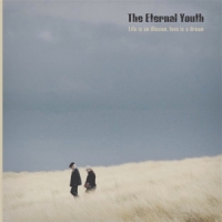 Eternal Youth, The Life Is An Illusion, Life Is A Dream