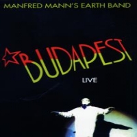 Manfred Mann's Earth Band Live In Budapest