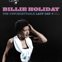 Holiday, Billie Unforgettable Lady Day