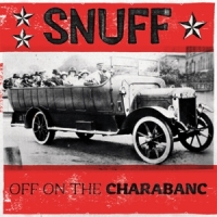 Snuff Off On The Charabanc
