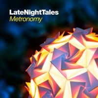 Metronomy Late Night Tales