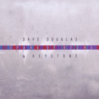 Douglas, Dave Spark Of Being