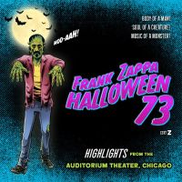 Zappa, Frank Halloween 73