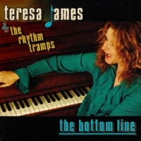 James, Teresa -& The Rhythm Tramps- The Bottom Line