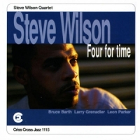 Steve Wilson Quartet Four For Time