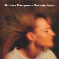 Thompson, Barbara Heavenly Bodies