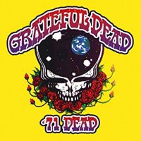 Grateful Dead '71 Dead