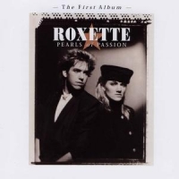 Roxette Pearls Of Passion
