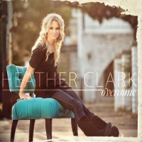 Clark, Heather (jesus Culture) Overcome