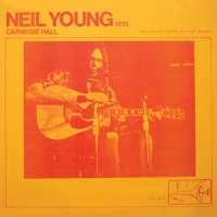 Young, Neil Carnegie Hall 1970