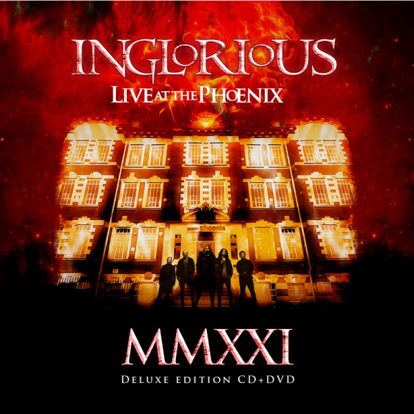 Inglorious Mmxxi Live At The Phoenix