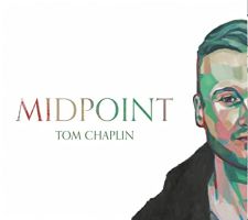 Chaplin, Tom Midpoint