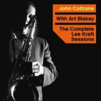 Coltrane, John Complete Lee Kraft Sessio