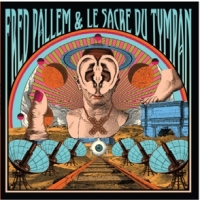Pallem, Fred & Le Sacre Du Tympan X
