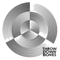 Throw Down Bones Throw Down Bones -coloured-