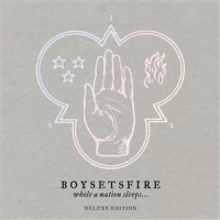 Boysetsfire While A Nation Sleeps
