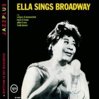 Fitzgerald, Ella Sings Broadway + Rhythm Is My Business // [jazzplus]