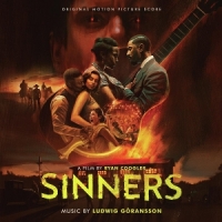 Goransson, Ludwig Sinners (original Motion Picture Score)