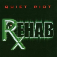 Quiet Riot Rehab -12tr-