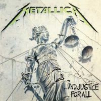 Metallica ... And Justice For All